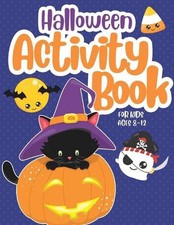 Halloween Activity Book for Kids ages 4 - 8: Workbook with Coloring, Mazes, Word