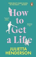 Julietta Henderson - How To Get A Life - Paperback - G245Z