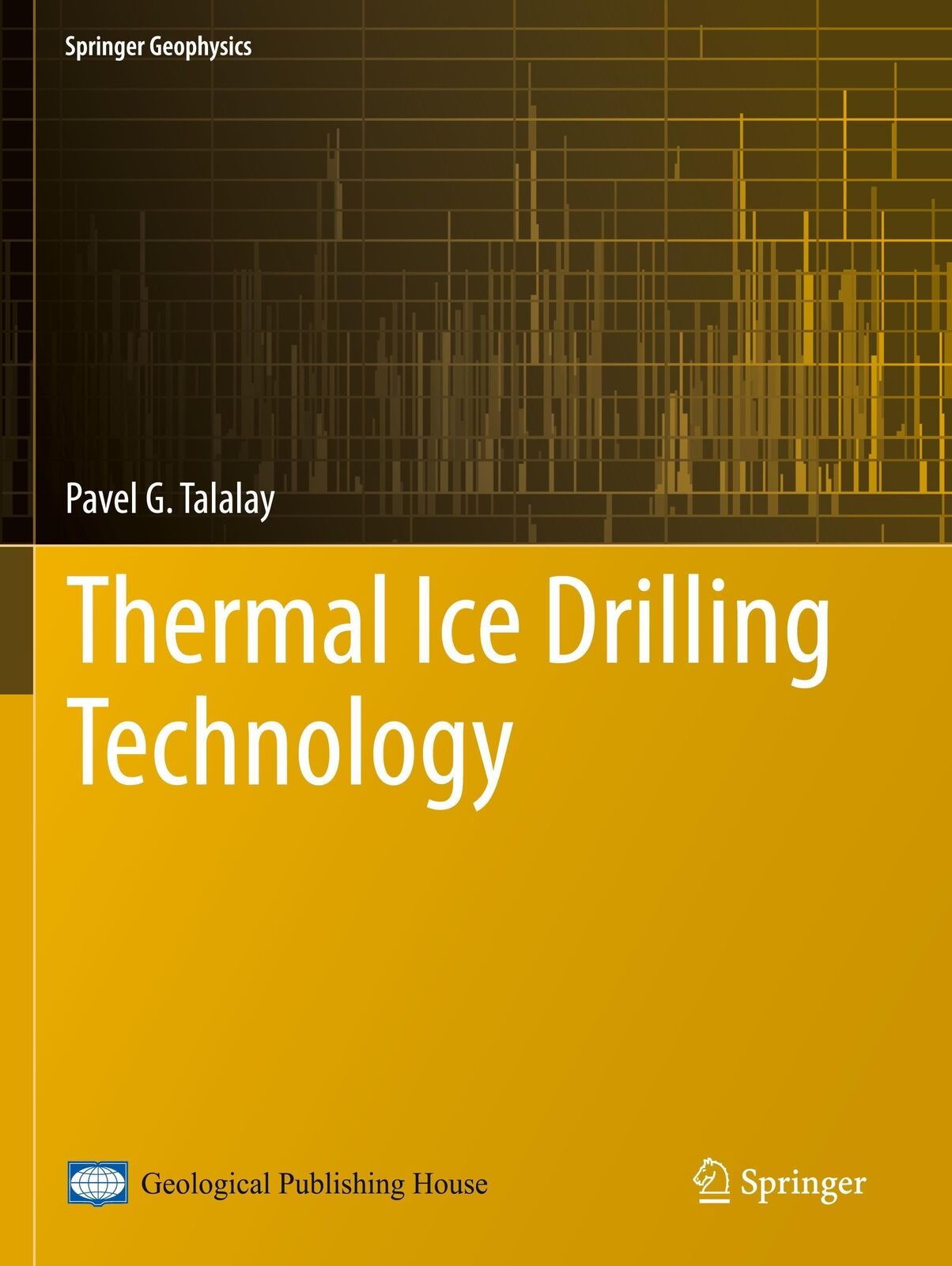 Thumbnail - Thermal Ice Drilling Technology | Pavel G. Talalay | Taschenbuch |