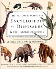 The Simon and Schuster Encyclopedia of Dinosaurs and Prehistoric