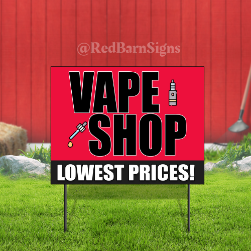 Vape Shop Indoor Outdoor Coroplast Yard Sign