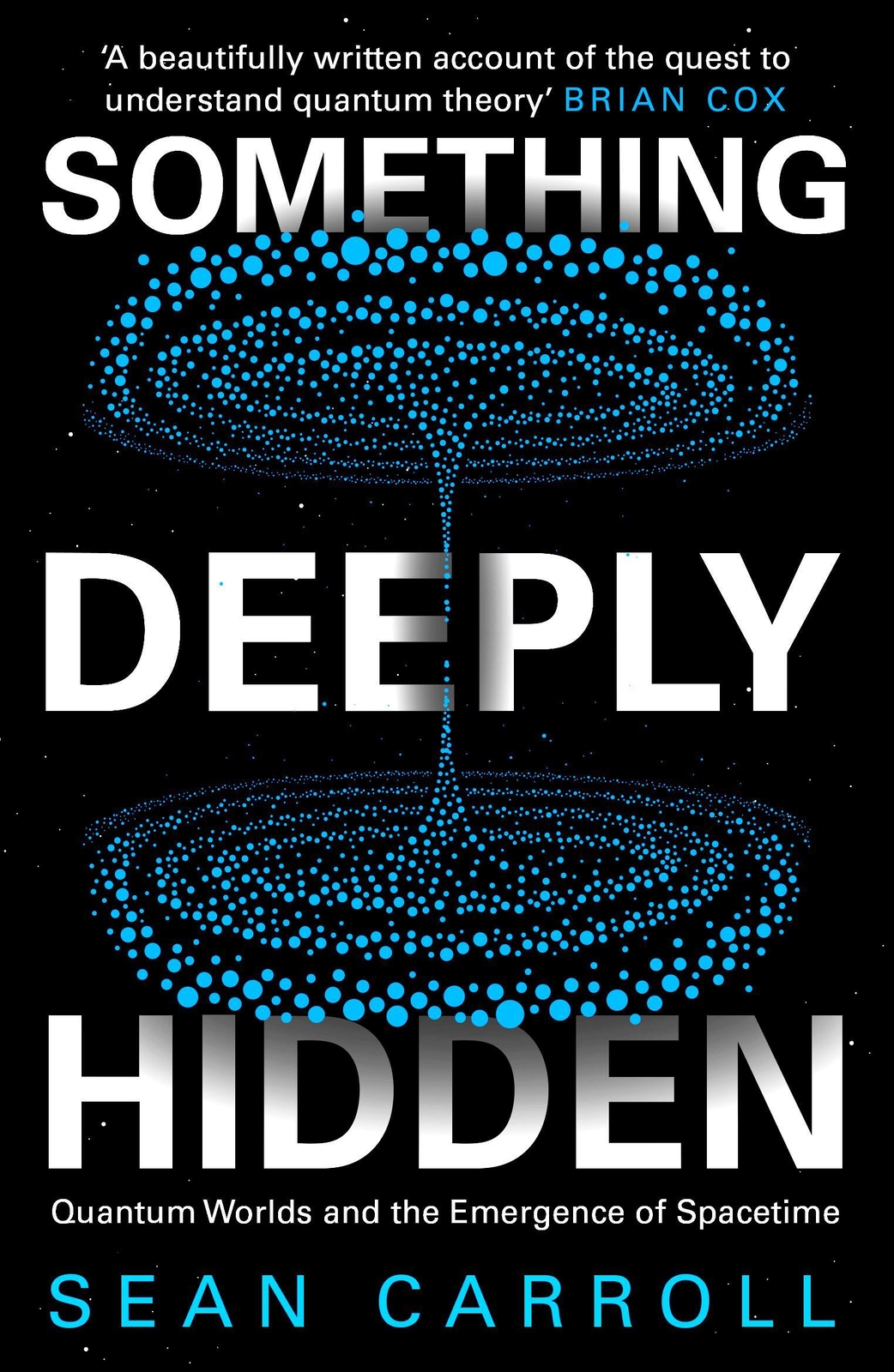 Thumbnail - Something Deeply Hidden | Quantum Worlds And The Emergence Of