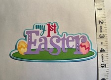 Paper Piecing  my 1st Easter  Scrapbook Embellishment Die Cut