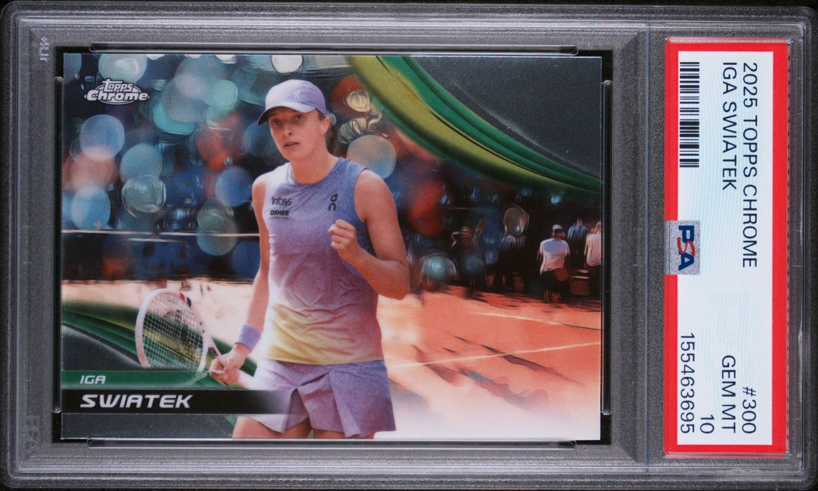 2025 TOPPS CHROME TENNIS #300 IGA SWIATEK PSA GEM MT 10