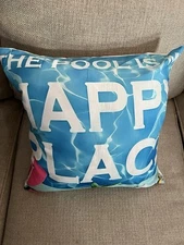 The Pool Is My Happy Place Set Up Two Pillows With Cushions 12 X 12 Brand New