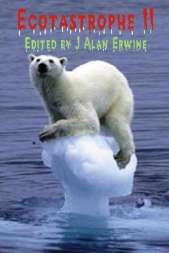 Алан Эрвайн Экотастрофа II (в мягкой обложке) (ИМПОРТ ИЗ Великобритании)