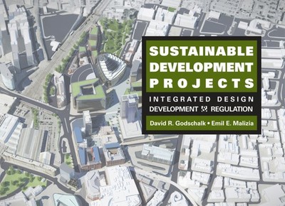 Sustainable Development Projects: Integrated Design, Development, and Regula...