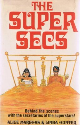 THE SUPER SECS By Alice Marchak & Linda Hunter *Excellent Condition*