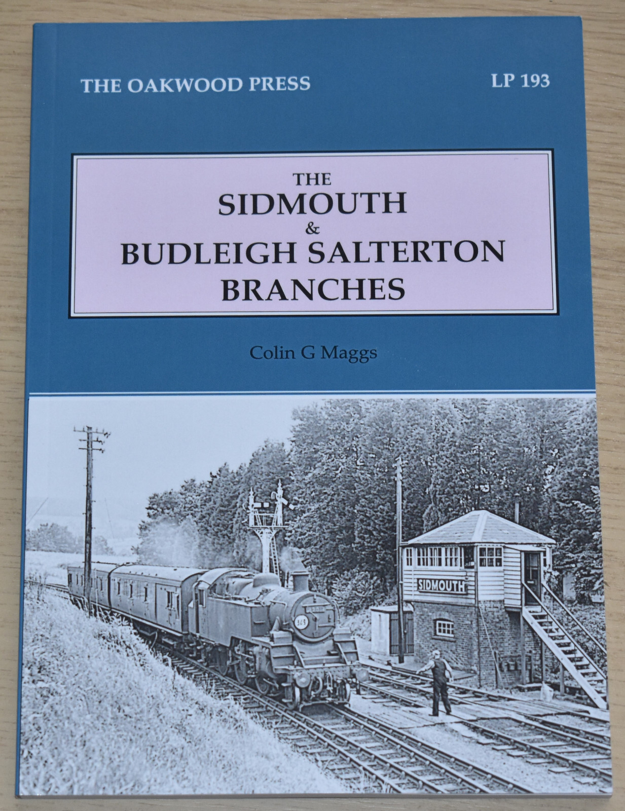 SIDMOUTH BUDLEIGH SLATERTON RAILWAY Steam Rail History NEW Branch Lines Services