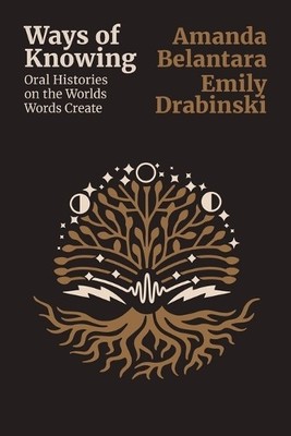 Amanda Belantara Emily Drabinski Ways of Knowing (Taschenbuch) (US IMPORT)