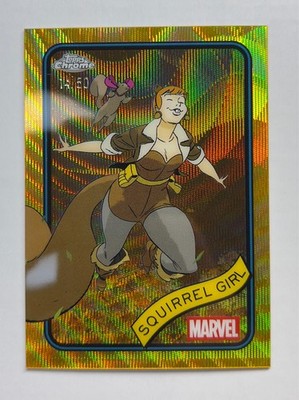 2025 Topps Chrome Marvel #44 Squirrel Girl Gold Wave Refractor /50