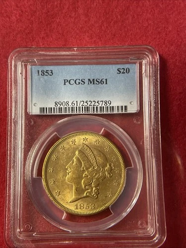 1853 Liberty Gold Double Eagle $20 Coin - PCGS MS61 (BU UNC) Rare in Mint State