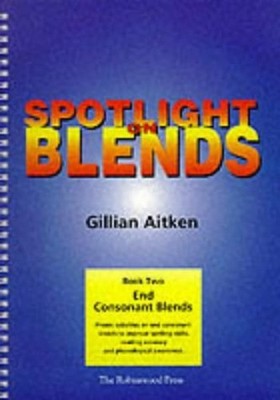 Spotlight on Blends Book 2: End Con..., Aitken, Gillian