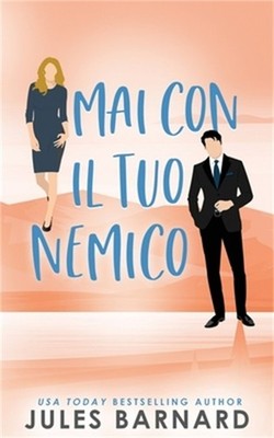 Mai Con il tuo Nemico (Paperback or Softback)