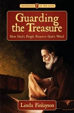 Guarding the Treasure : How God's People Preserve God's Word, Paperback by Fi...