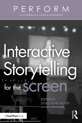 Interaktives Storytelling für die Leinwand - 9780367819972