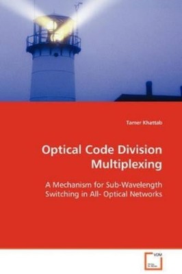 Tamer Khattab Optical Code Division Multiplexing (Taschenbuch)