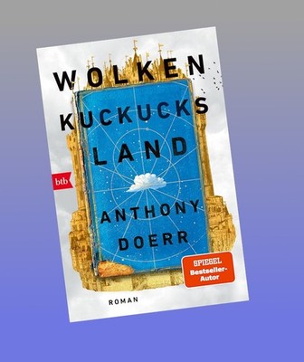 Wolkenkuckucksland Anthony Doerr