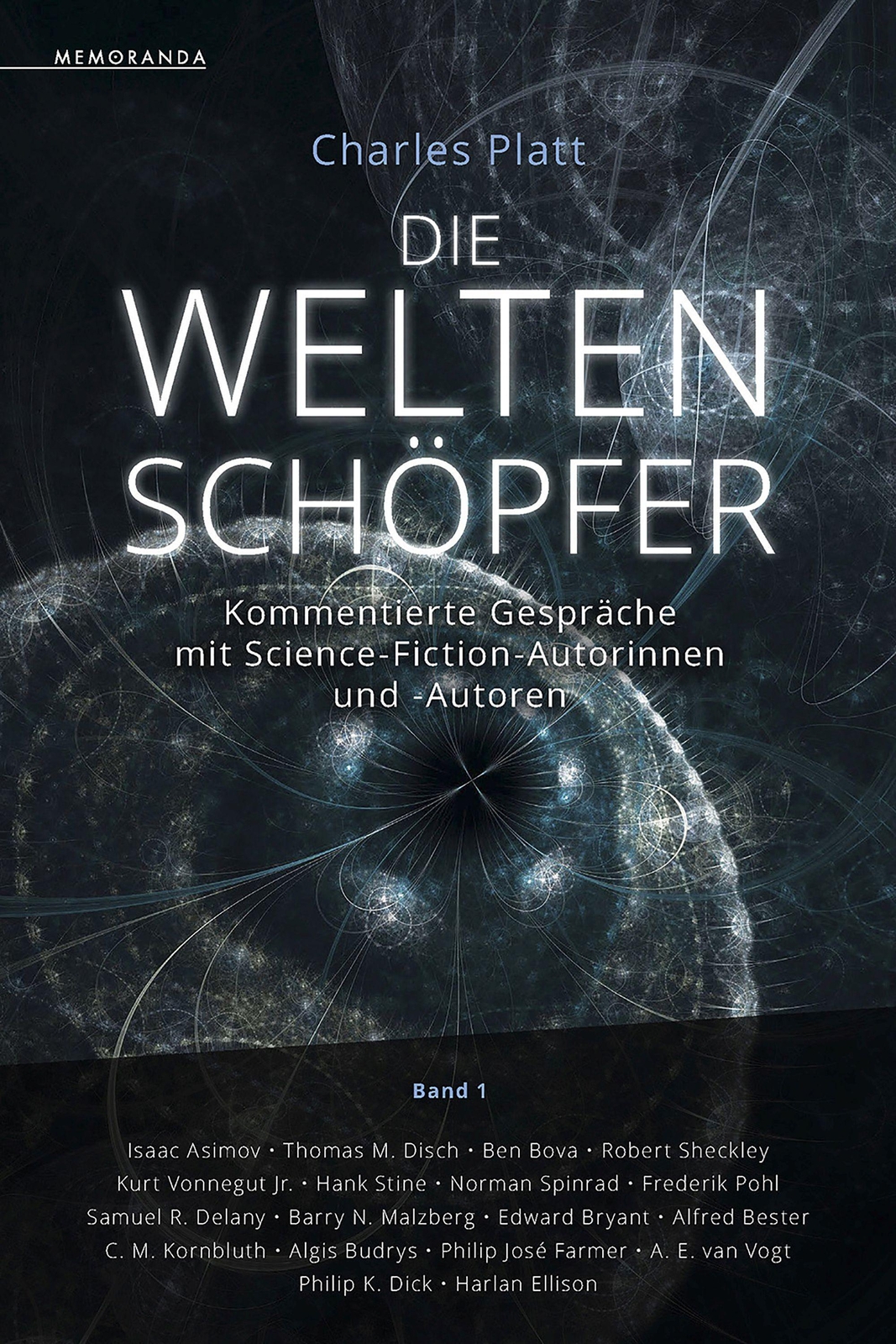 Thumbnail - Die Weltenschöpfer - Band 1 Charles Platt