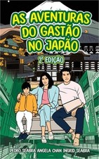 As Aventuras Do Gast�o No Jap�o 2a Edi��o (Hardback or Cased Book)