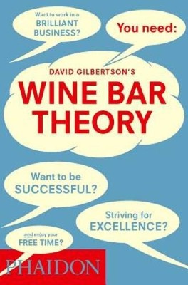 Wine Bar Theory - Hardcover By Gilbertson, David - VERY GOOD