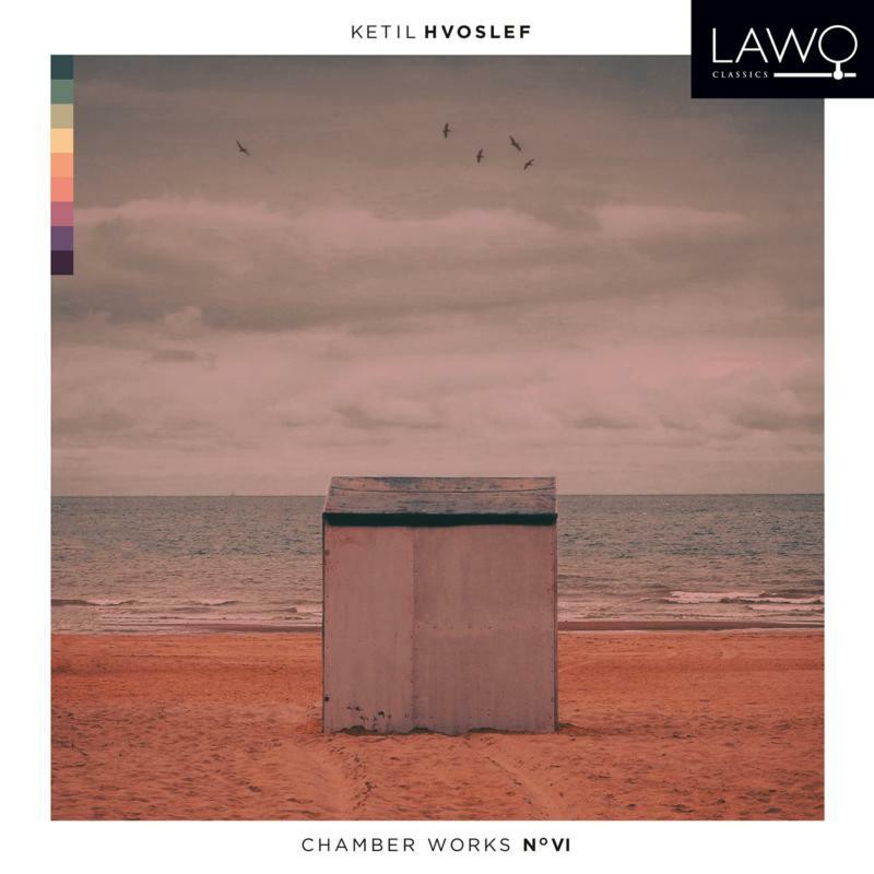 LWC1180 Hvoslef Chamber Music Project Hvoslef Chamber Works No. VI CD LWC1180