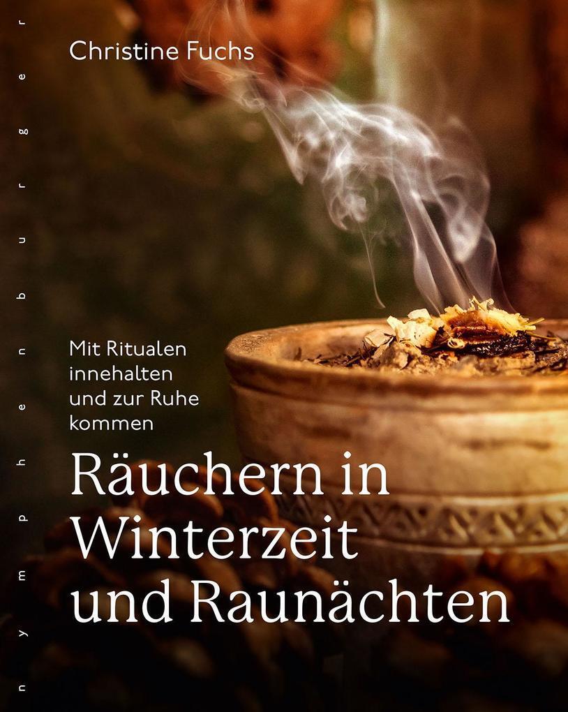 Thumbnail - Räuchern In Winterzeit Und Raunächten | Christine Fuchs | 2020 |