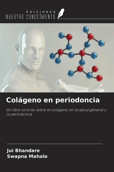 Jui Bhandare (U. A.) | ColáGeno En Periodoncia | Taschenbuch | Spanisch (2022)-image