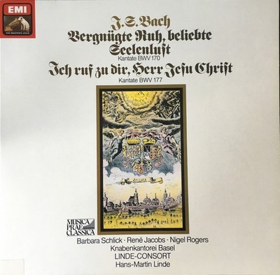 J.S. Bach - Vergnügte Ruh, beliebte Seelenlust Kantate BWV 170, Ich ruf zu dir,
