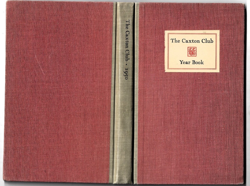 Caxton Club Chicago Year Book 1950 Ltd Ed Letterpress Printed by Philip ...