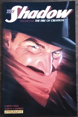 The Shadow Volume One: The Fire Of Creation by Garth Ennis