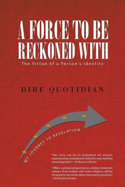 Dire Quotidian | A Force TO BE Reckoned With | Taschenbuch | Englisch (2020)-image