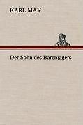 Der Sohn Des BäRenjäGers | Buch | 9783847286165