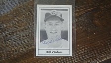 1978 GRAND SLAM BILL VIRDON    AUTOGRAPHED BASEBALL CARD