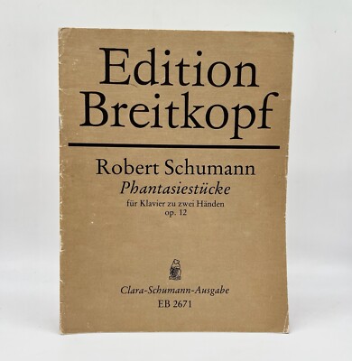 Edition Breitkopf Robert Schumann Phantasiestücke für Klavier zu zwei Händen