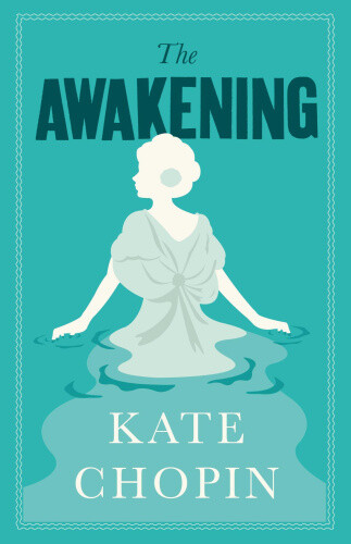 Thumbnail - The Awakening (alma Classics Evergreens) By Chopin, Kate