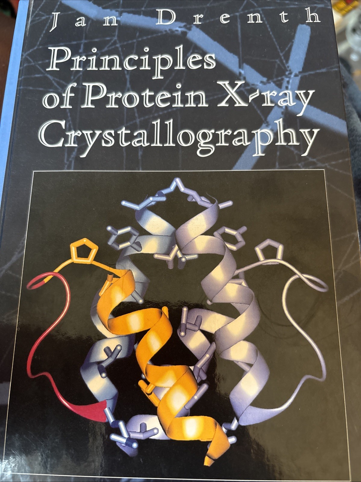 Principles of Protein X-Ray Crystallography by Jan Drenth HARDCOVER