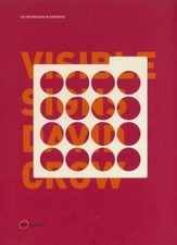 VISIBLE SIGNS: AN INTRODUCTION TO SEMIOTICS By David Crow *Excellent Condition*