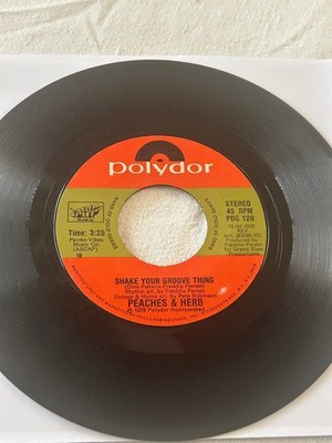 Peaches & Herb   Shake Your Groove Thing 7'' Single 1978 Polydor Band of Gold