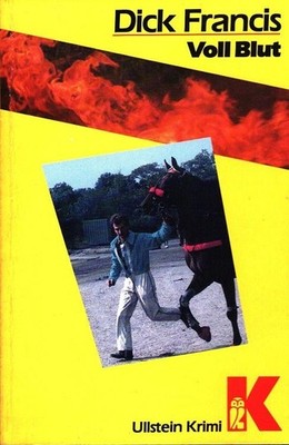 Voll Blut Übers. von Ursula Goldschmidt / Ullstein ; Nr. 10449 : Ullstein-Krimi 