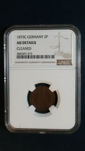 1875C Germany Two Pfennig NGC AU 2P Coin PRICED TO SELL NOW!