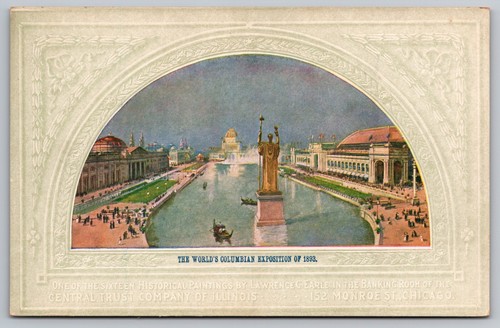 Postcard: World's Columbian Expo, L. C. Earle, Central Trust, Divided, Unposted