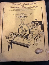 Lincoln Lubrovans & Lubmobiles Catelog 34 AND Lincoln Lubrication Equipment 35