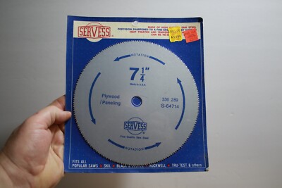 Vintage [NEW] SERVESS No. 336289 S-64714 Circular Blade 7 1/4'' Plywood/Paneling