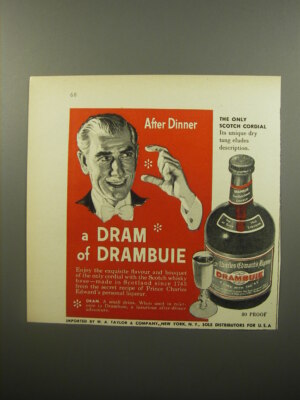 1950 Drambuie Cordial Advertisement - After dinner a Dram of Drambuie