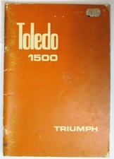 TRIUMPH Toledo 1500 Car Owners Handbook 1972 #545140 1000/2/72