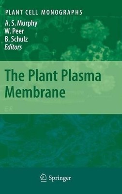 The Plant Plasma Membrane - 9783642134302