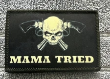 MAMA TRIED 2x3 Embroidered Morale Patch Hook Backing Brand New