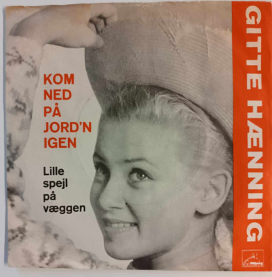 Gitte (Gitte Haenning) - Kom Ned På Jord'n Igen  | 7''Single | Danmark 1963