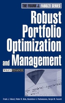 Robust Portfolio Optimization and Management by Petter N. Kolm (English) Hardcov